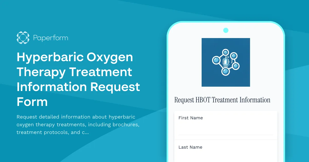 Hyperbaric Oxygen Therapy Treatment Information Request Form