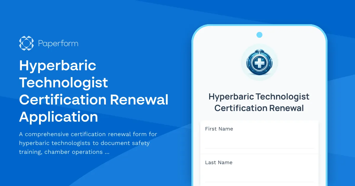 Hyperbaric Technologist Certification Renewal Application