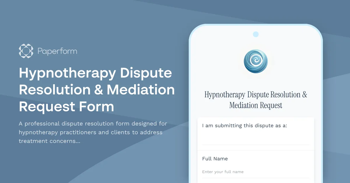 Hypnotherapy Dispute Resolution & Mediation Request Form