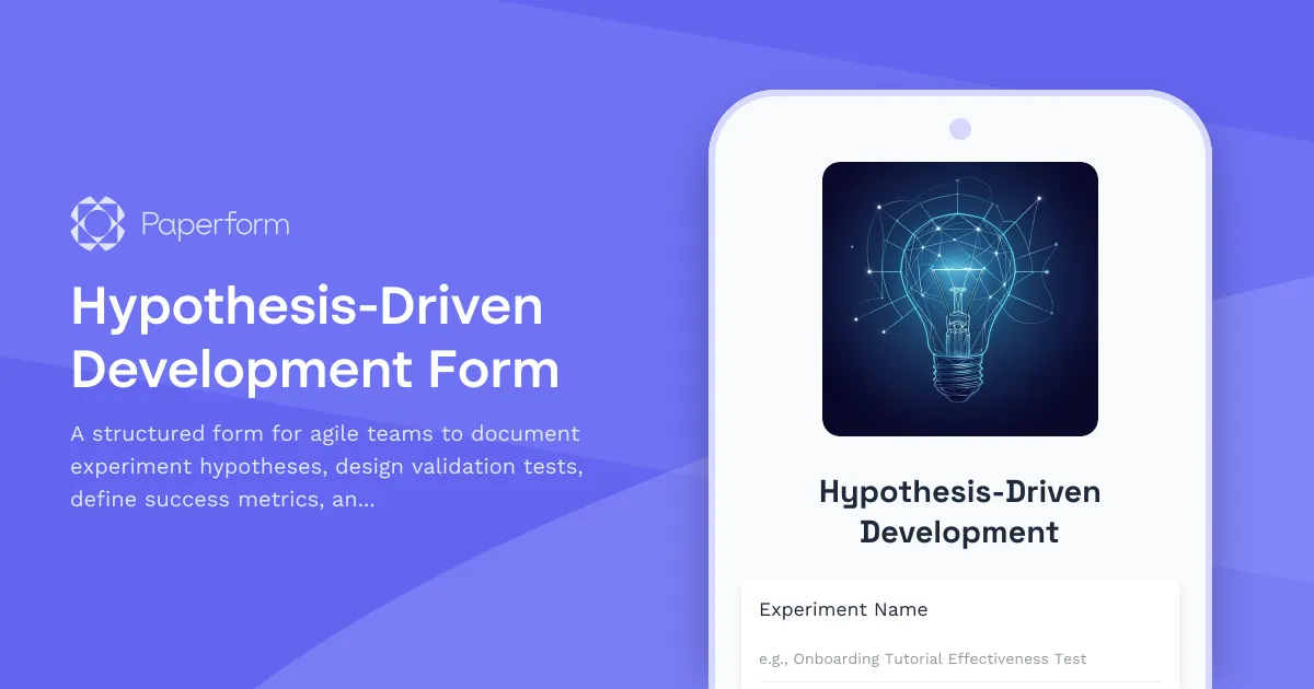 Hypothesis-Driven Development Form
