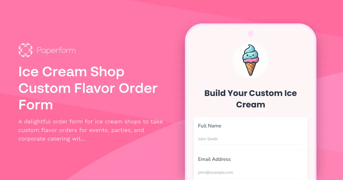 Ice Cream Shop Custom Flavor Order Form