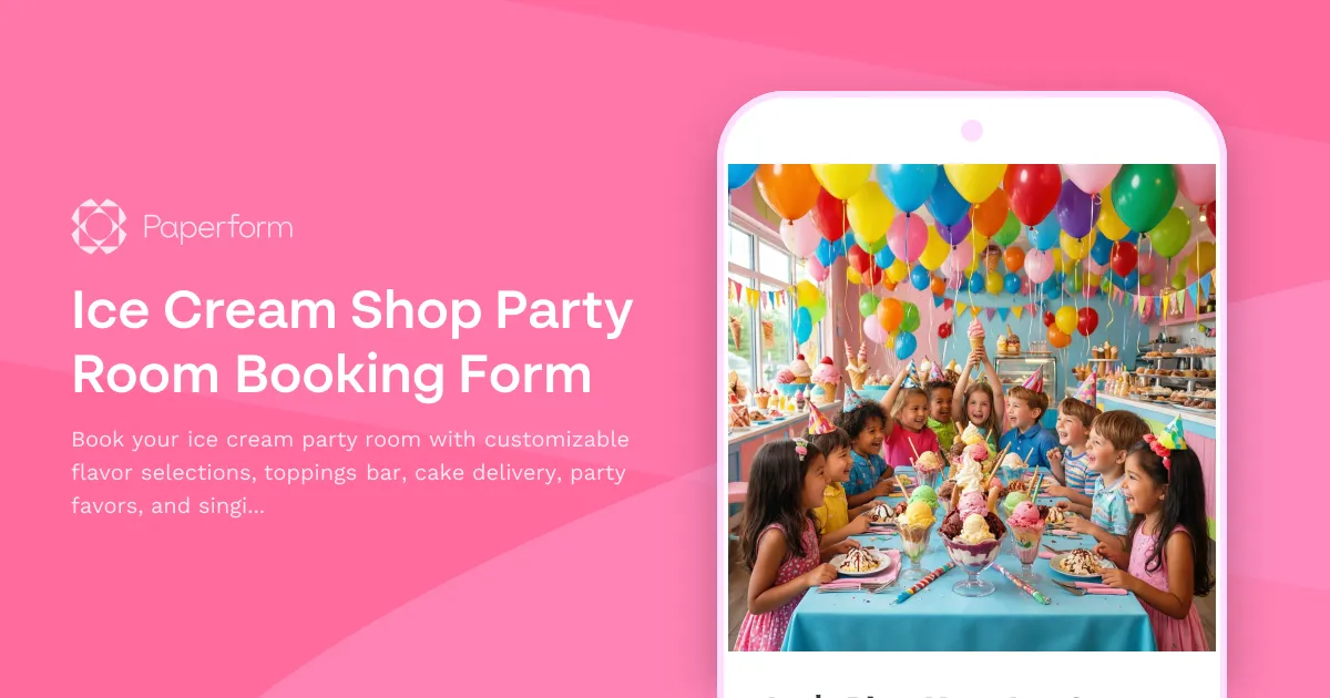 Ice Cream Shop Party Room Booking Form
