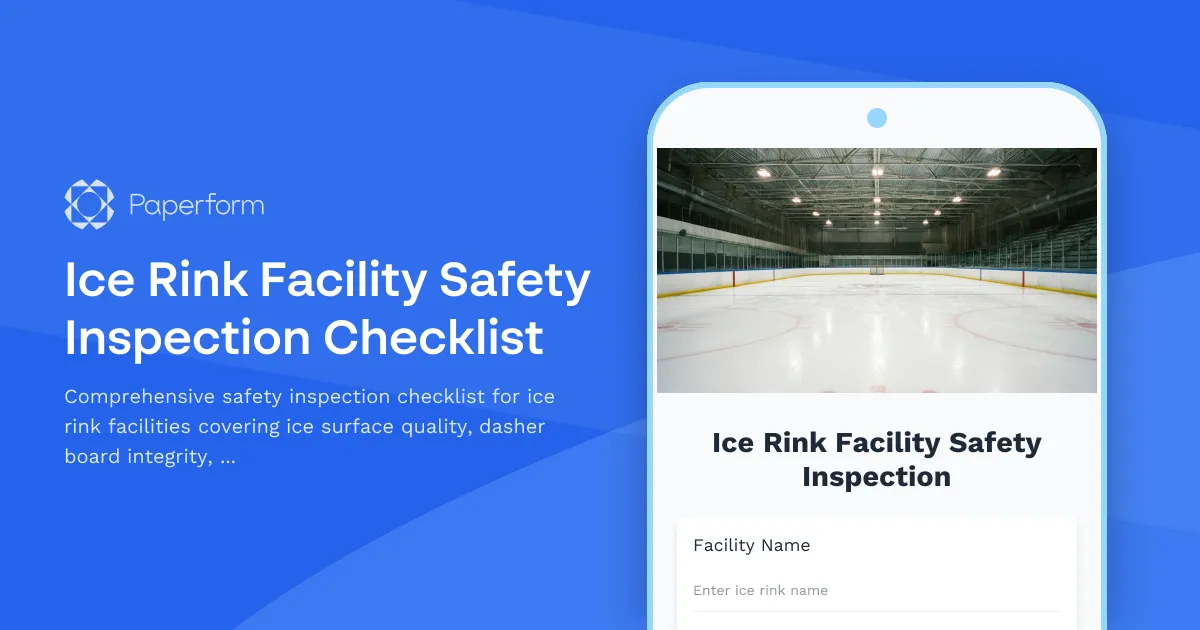 Ice Rink Facility Safety Inspection Checklist