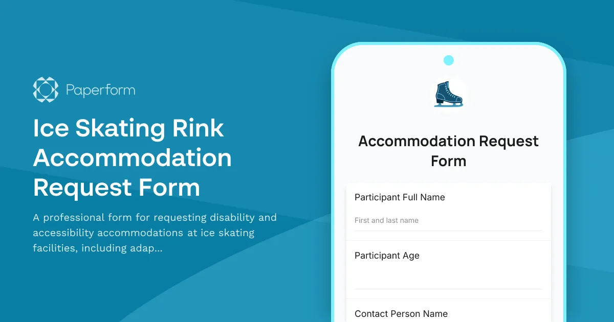 Ice Skating Rink Accommodation Request Form