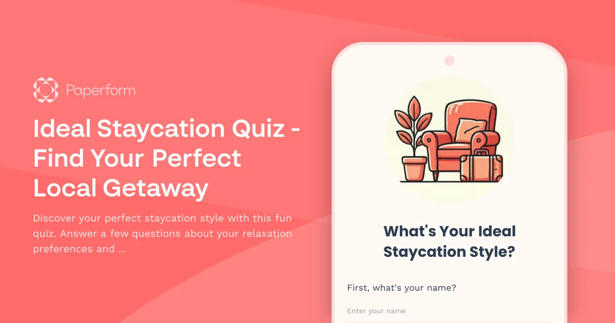 Ideal Staycation Quiz - Find Your Perfect Local Getaway
