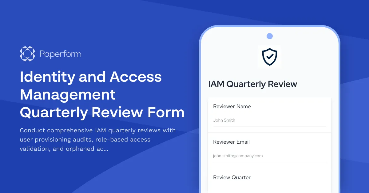 Identity and Access Management Quarterly Review Form