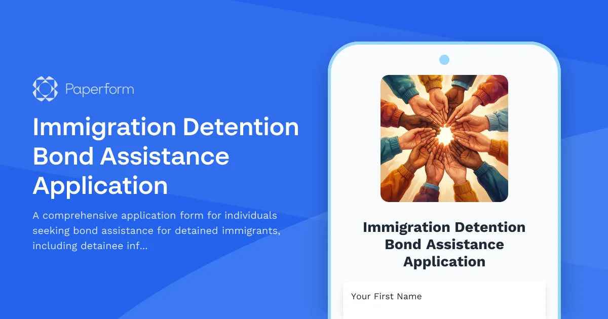 Immigration Detention Bond Assistance Application