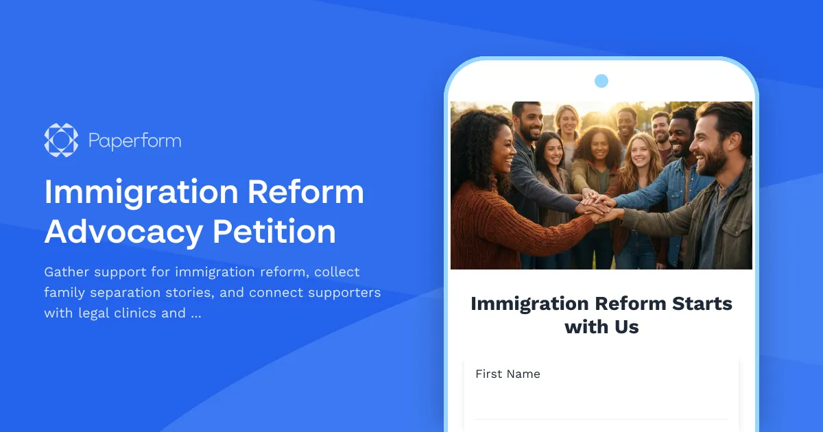 Immigration Reform Advocacy Petition