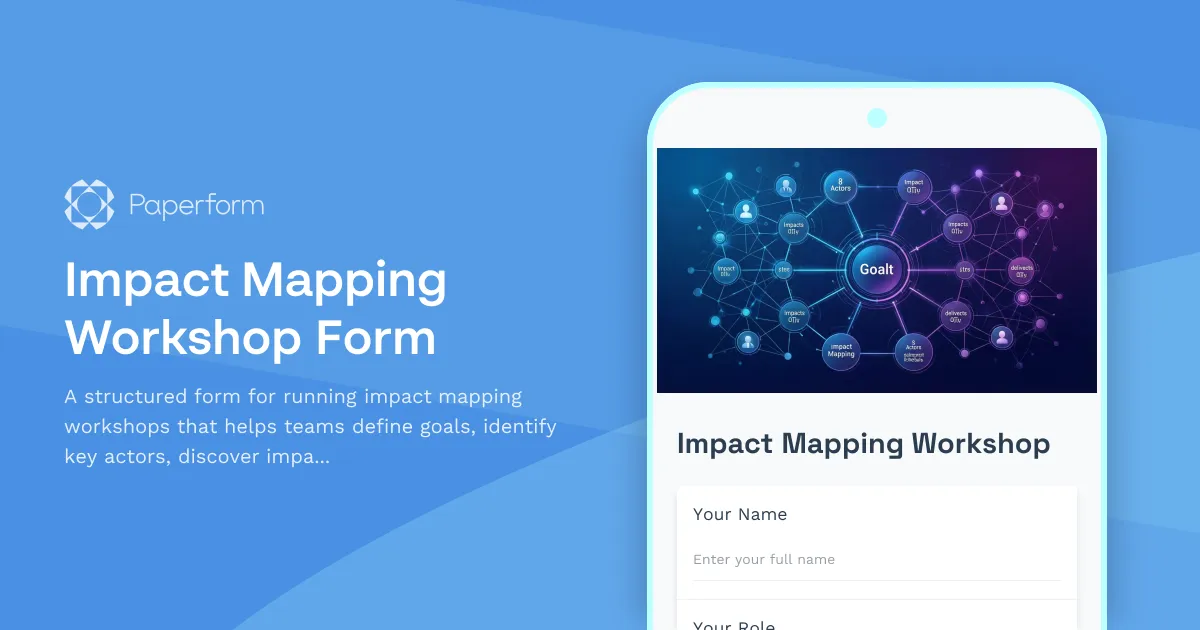 Impact Mapping Workshop Form