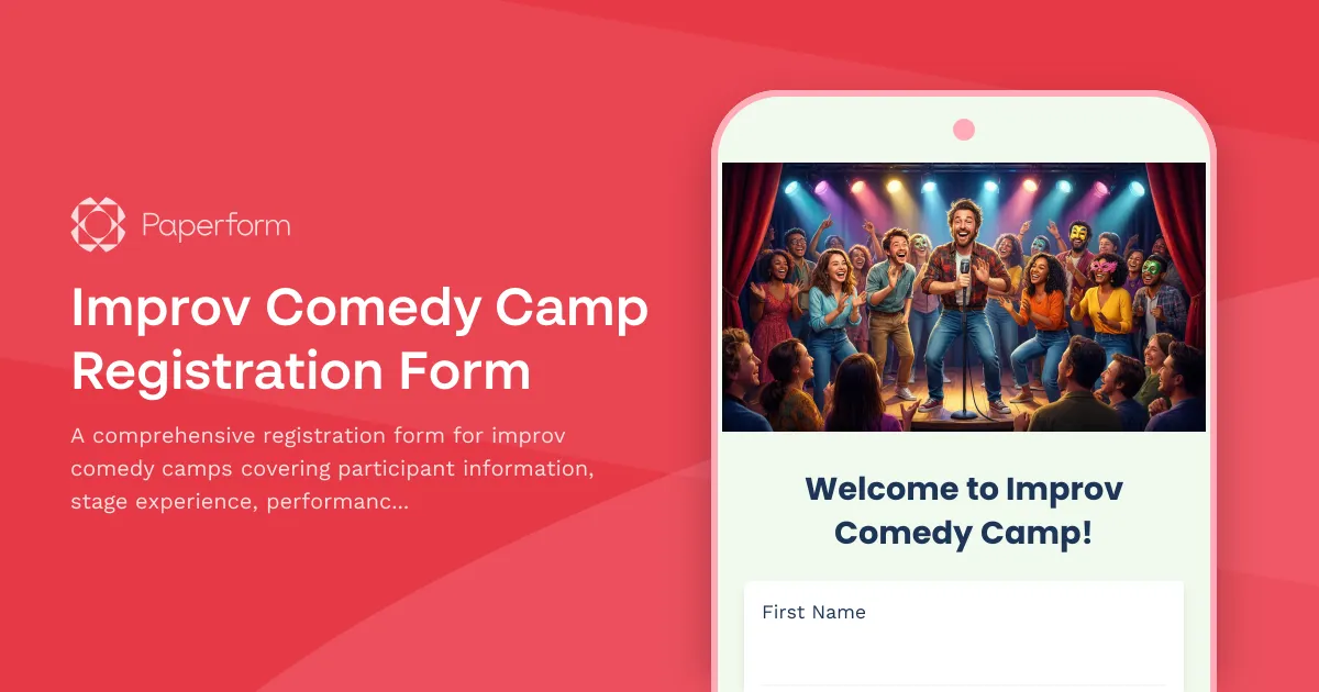 Improv Comedy Camp Registration Form