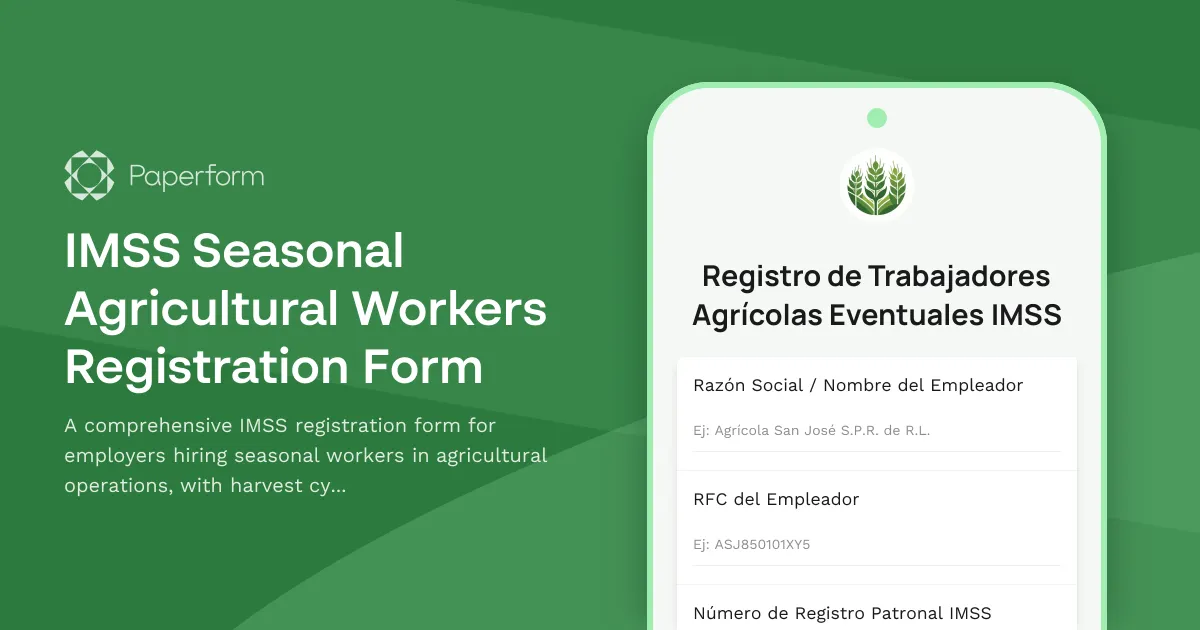 IMSS Seasonal Agricultural Workers Registration Form