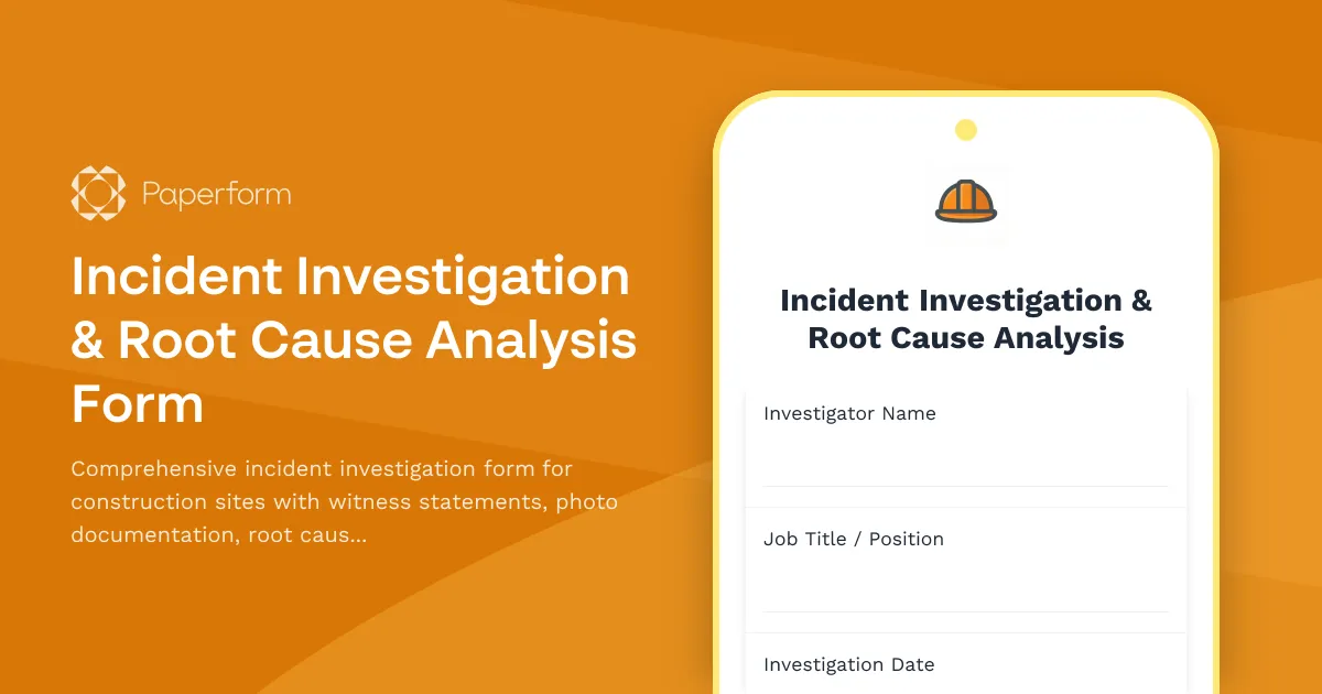 Incident Investigation & Root Cause Analysis Form