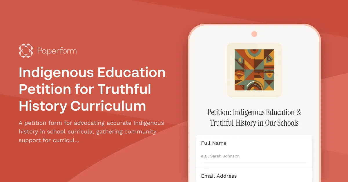 Indigenous Education Petition for Truthful History Curriculum