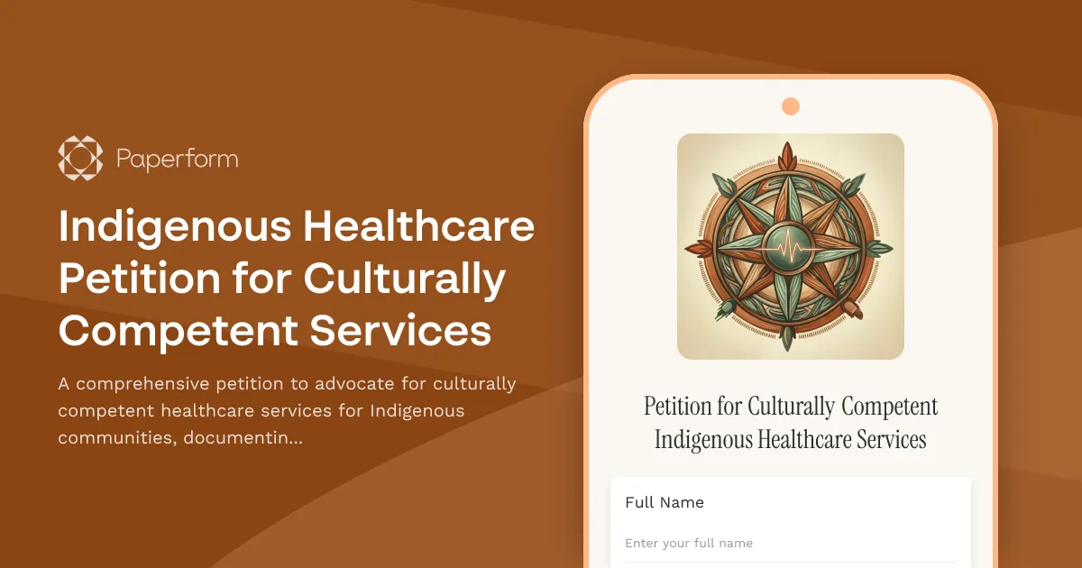 Indigenous Healthcare Petition for Culturally Competent Services