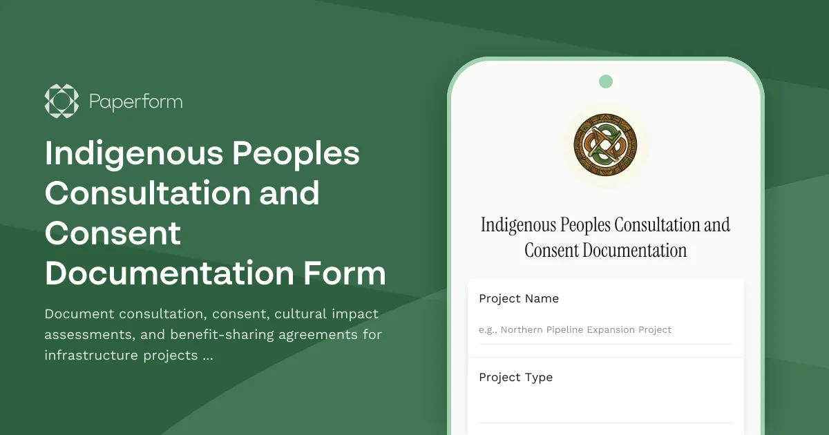 Indigenous Peoples Consultation and Consent Documentation Form