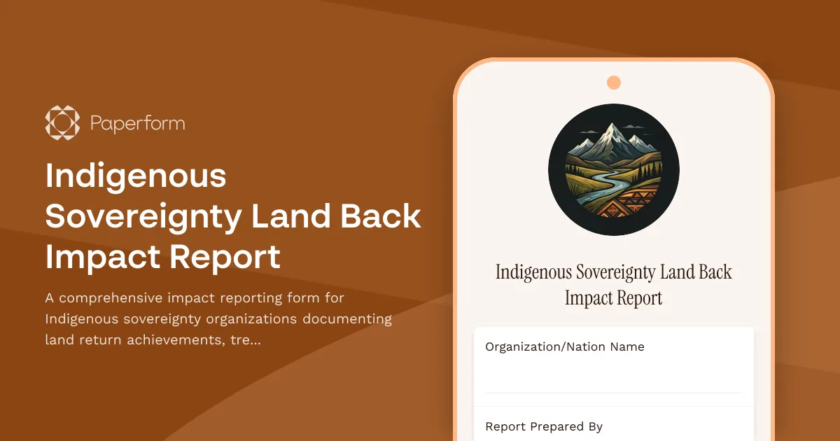 Indigenous Sovereignty Land Back Impact Report