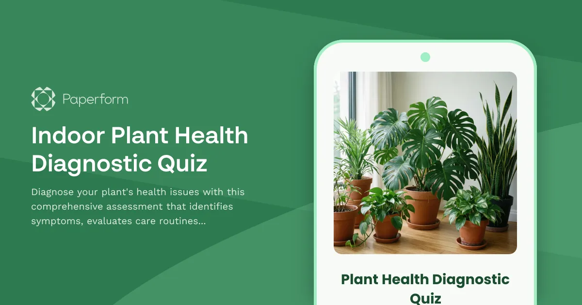 Indoor Plant Health Diagnostic Quiz