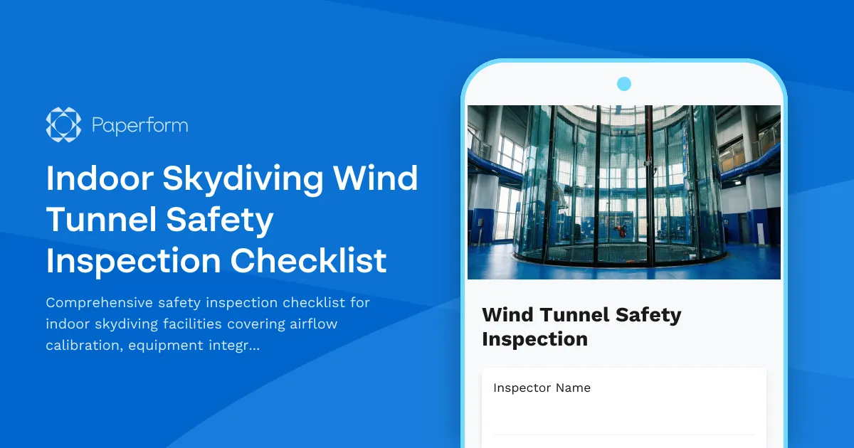 Indoor Skydiving Wind Tunnel Safety Inspection Checklist