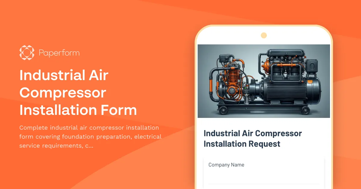 Industrial Air Compressor Installation Form