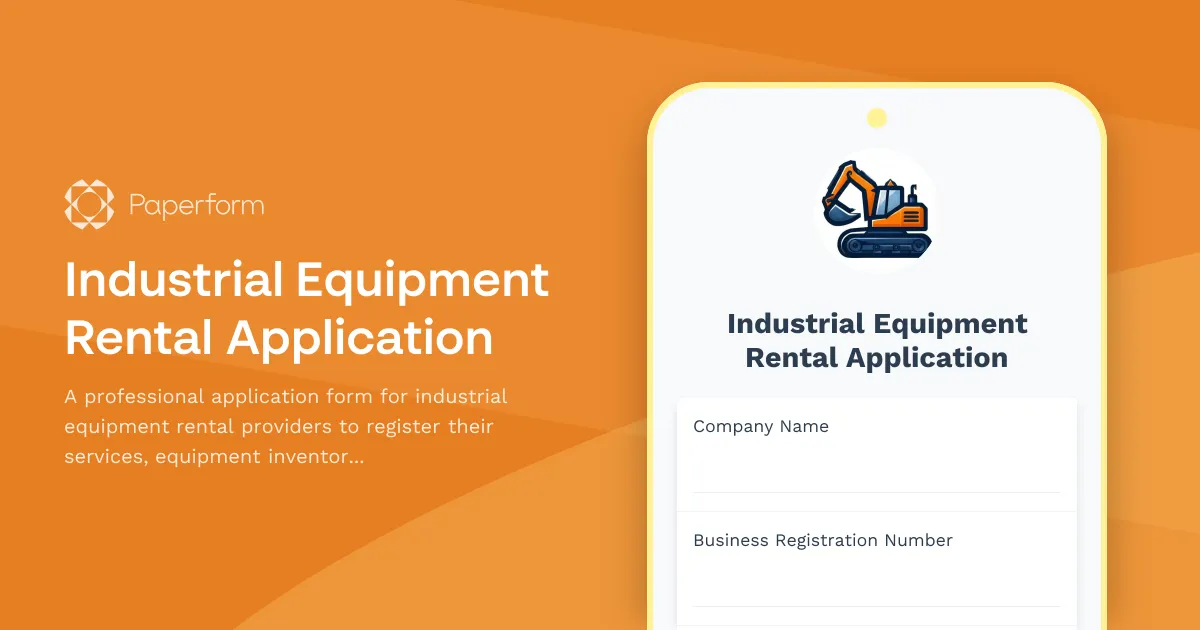 Industrial Equipment Rental Application