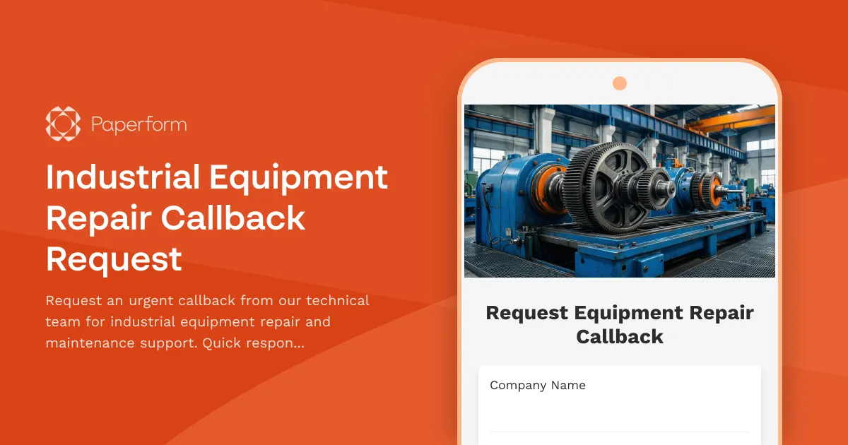 Industrial Equipment Repair Callback Request