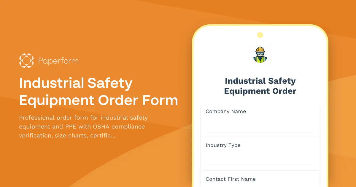 Industrial Safety Equipment Order Form