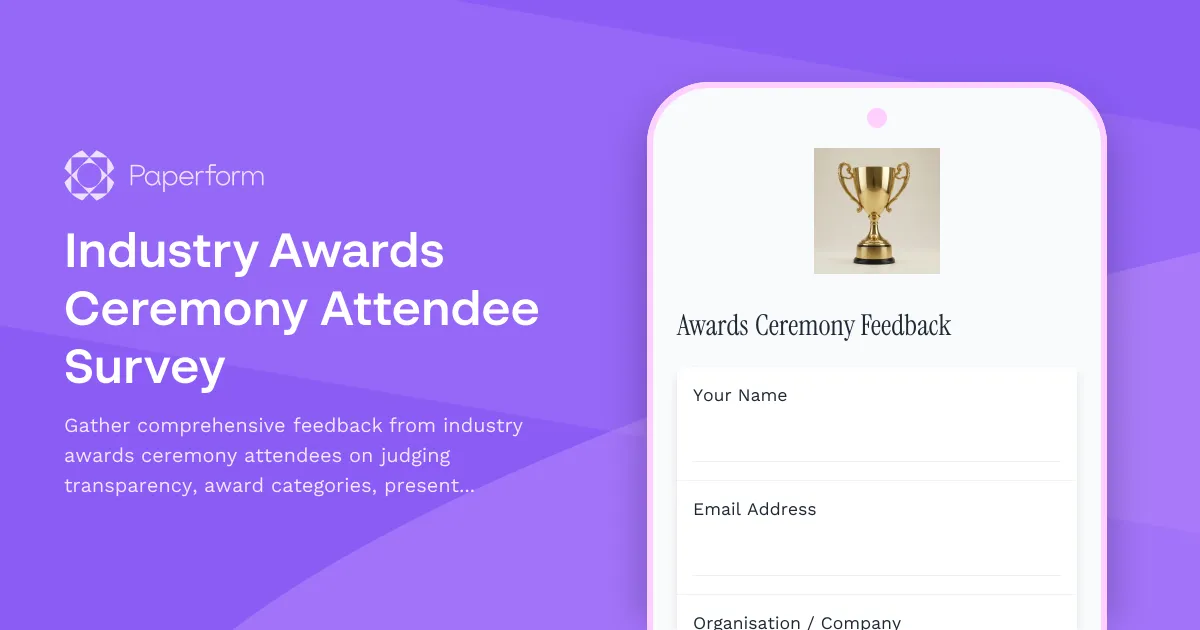 Industry Awards Ceremony Attendee Survey