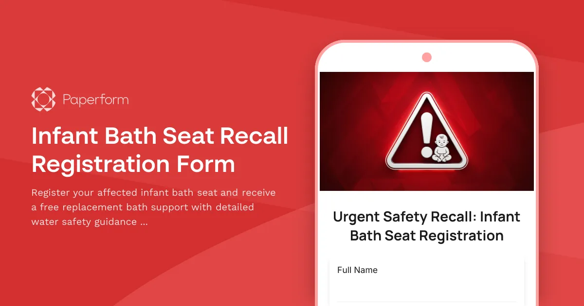 Infant Bath Seat Recall Registration Form