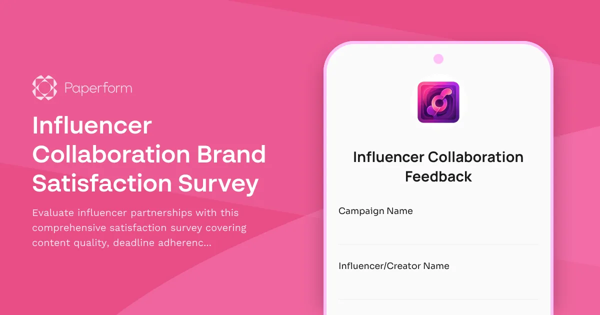 Influencer Collaboration Brand Satisfaction Survey