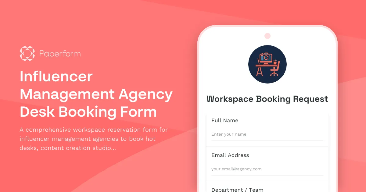 Influencer Management Agency Desk Booking Form