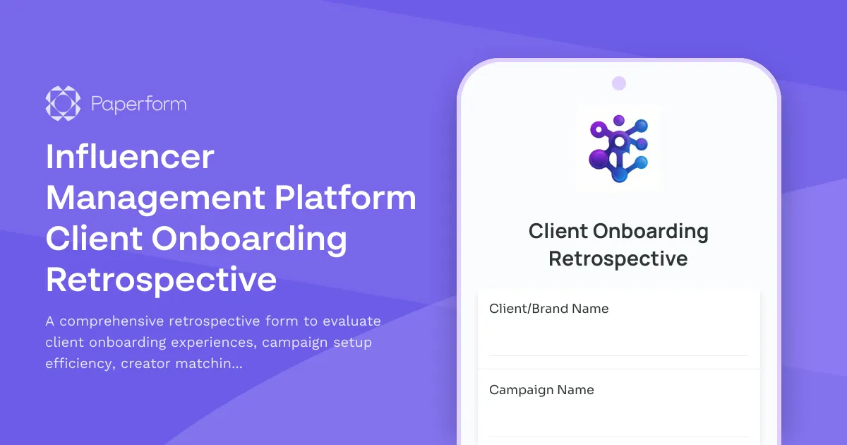 Influencer Management Platform Client Onboarding Retrospective