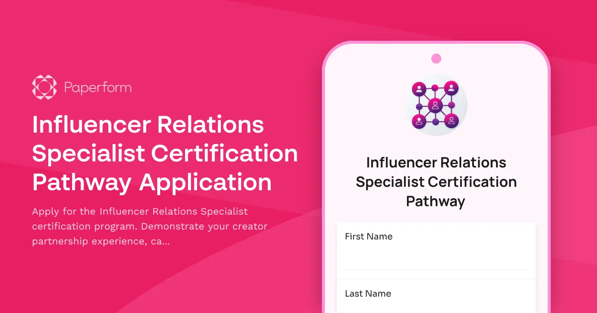 Influencer Relations Specialist Certification Pathway Application