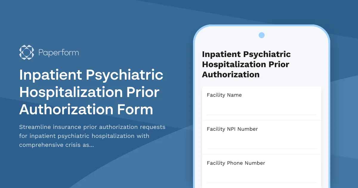 Inpatient Psychiatric Hospitalization Prior Authorization Form