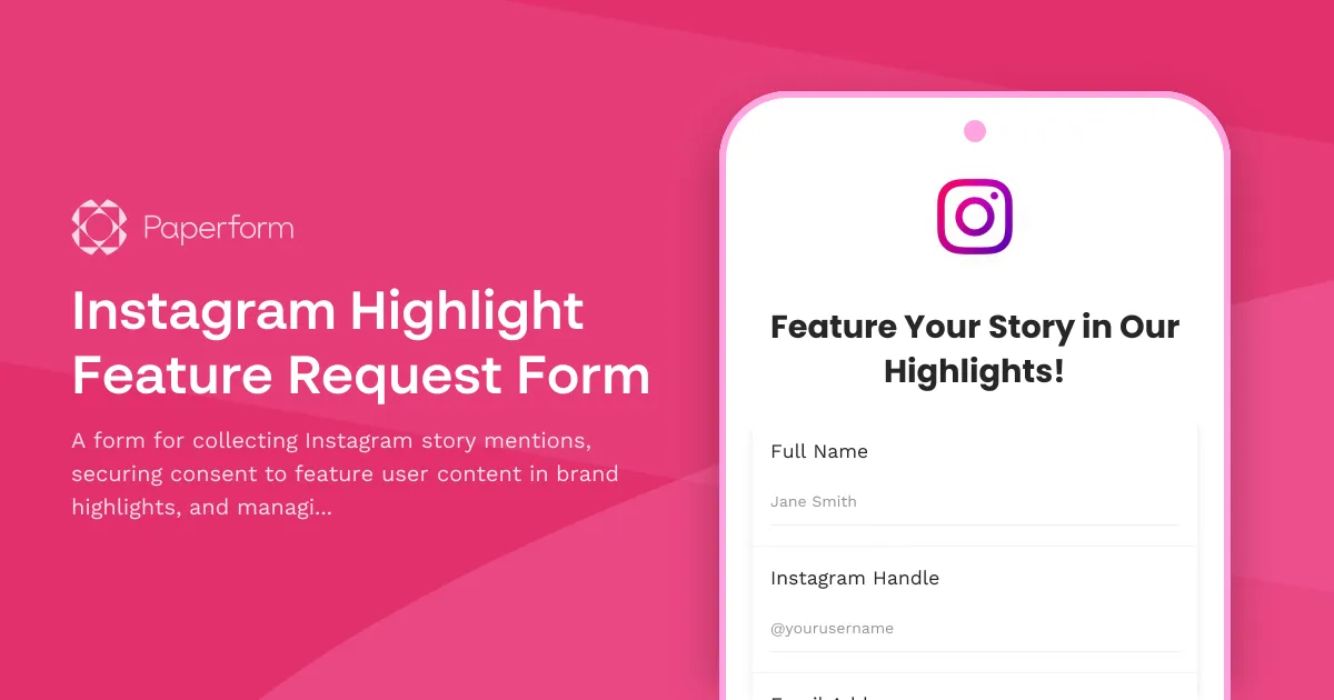 Instagram Highlight Feature Request Form