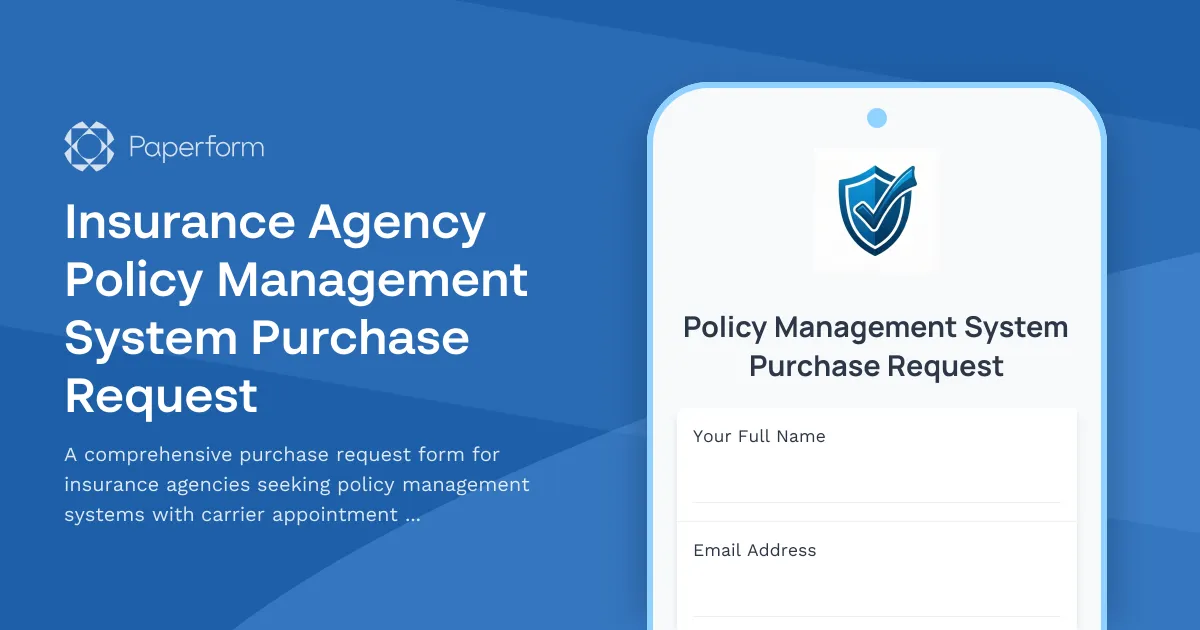 Insurance Agency Policy Management System Purchase Request