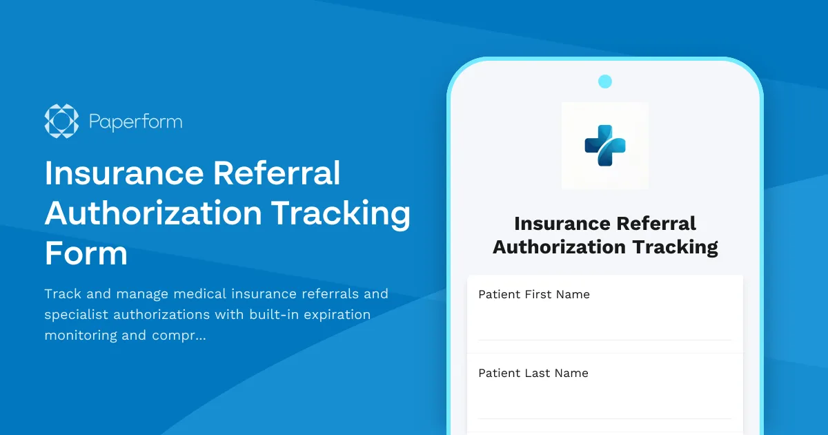 Insurance Referral Authorization Tracking Form