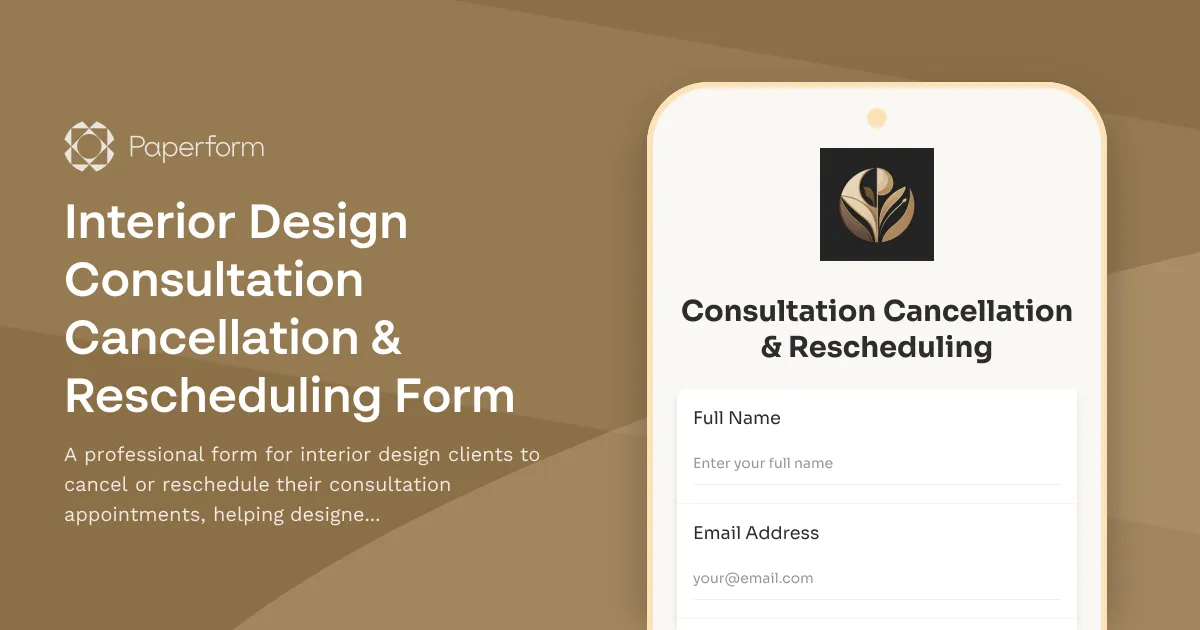 Interior Design Consultation Cancellation & Rescheduling Form