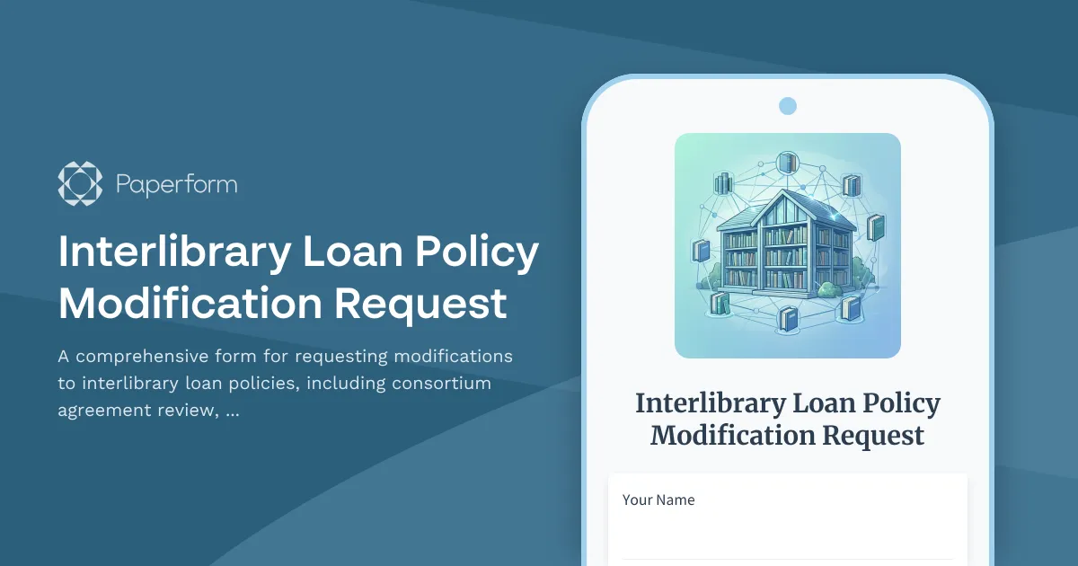 Interlibrary Loan Policy Modification Request