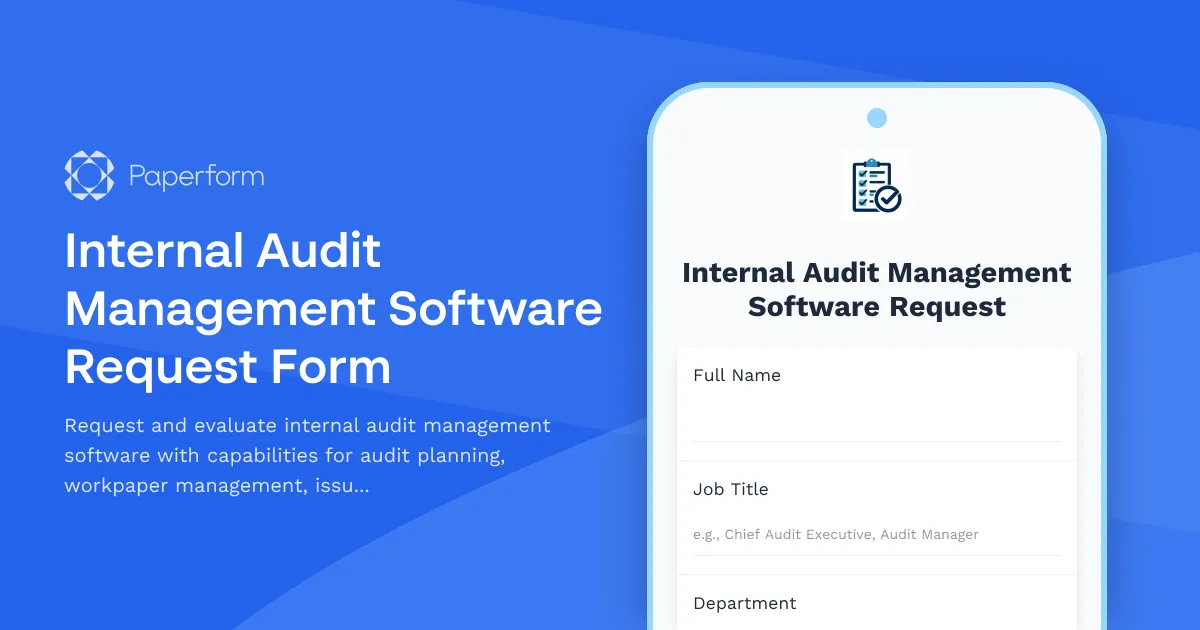 Internal Audit Management Software Request Form