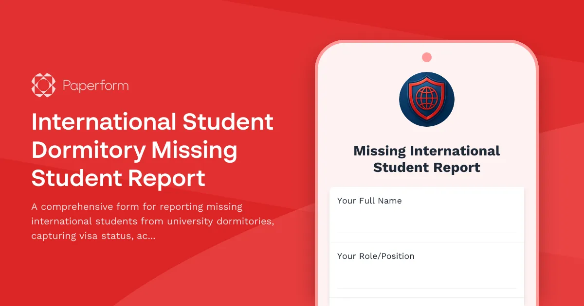 International Student Dormitory Missing Student Report