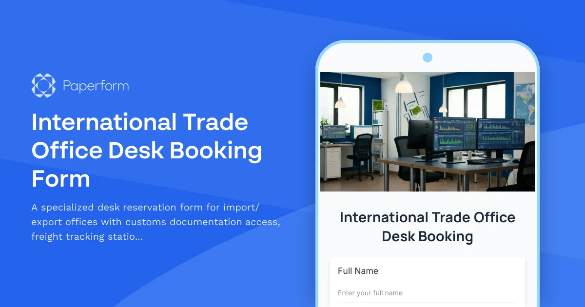 International Trade Office Desk Booking Form