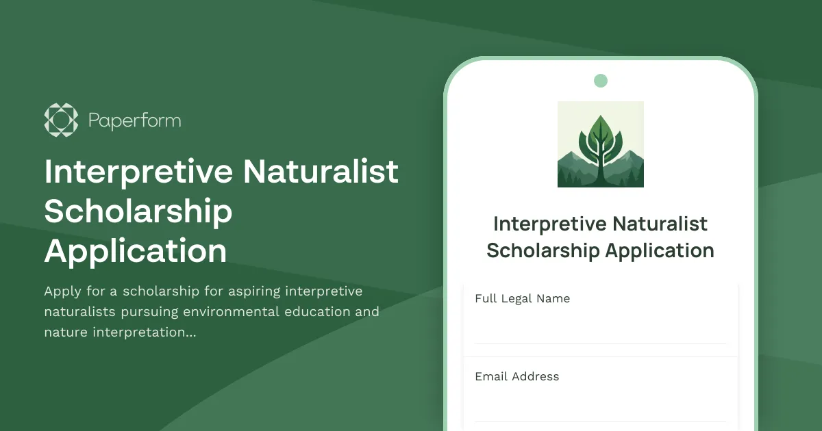 Interpretive Naturalist Scholarship Application