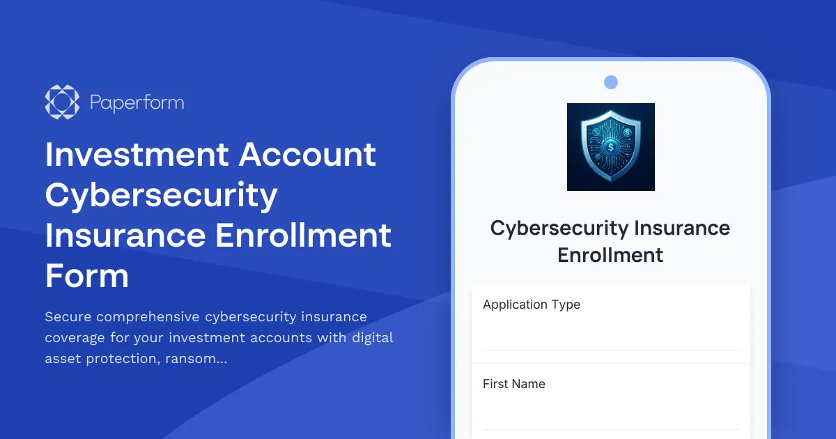 Investment Account Cybersecurity Insurance Enrollment Form