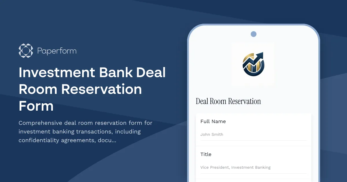 Investment Bank Deal Room Reservation Form