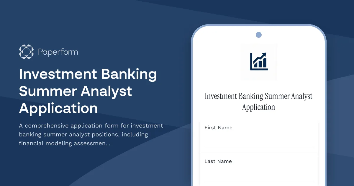 Investment Banking Summer Analyst Application