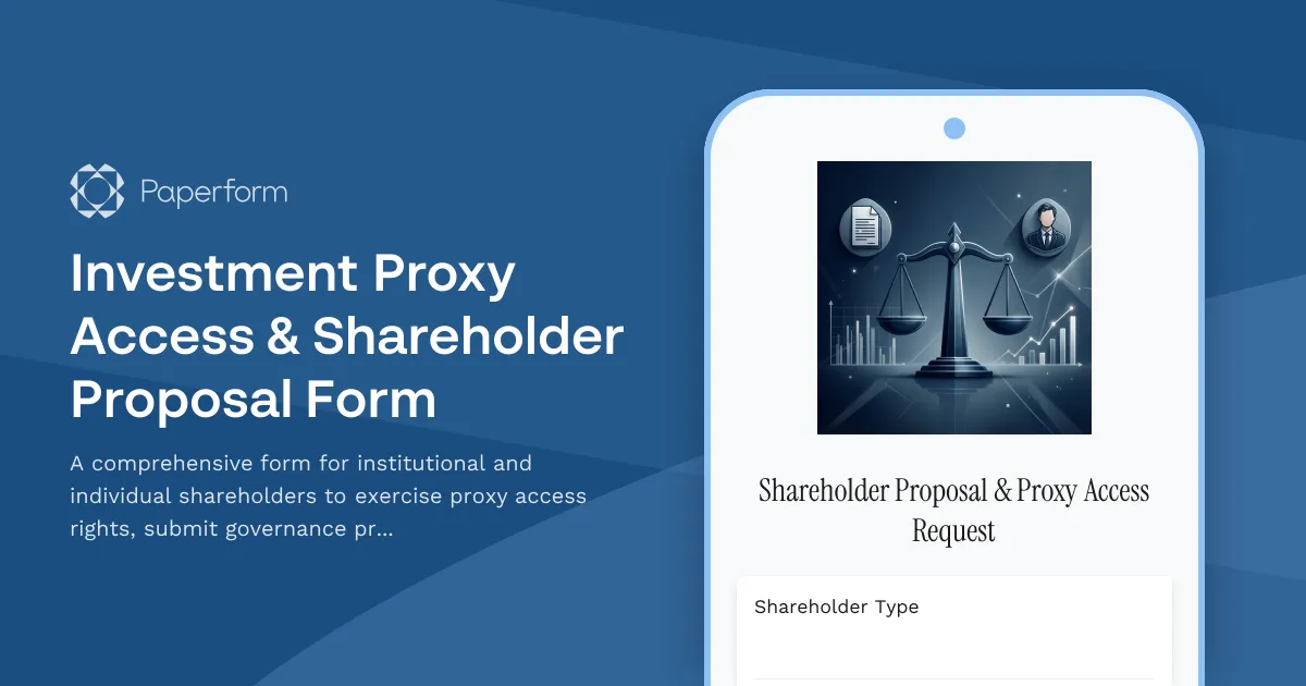 Investment Proxy Access & Shareholder Proposal Form