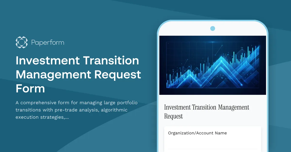 Investment Transition Management Request Form