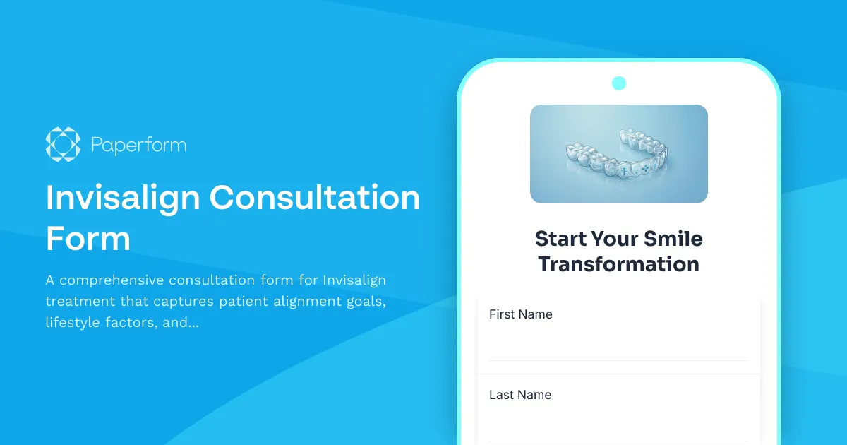 Invisalign Consultation Form