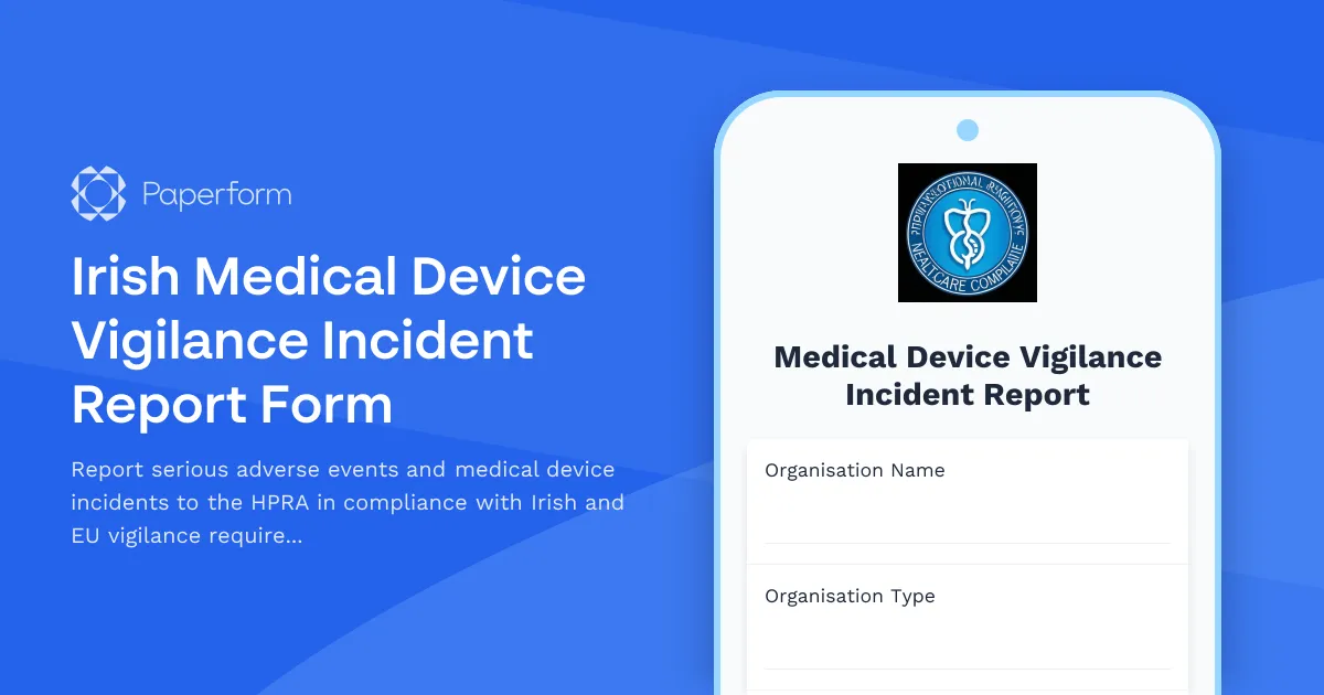 Irish Medical Device Vigilance Incident Report Form