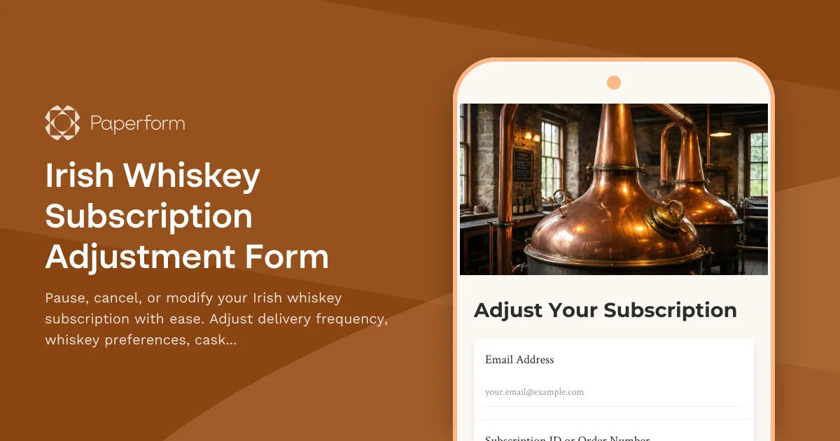 Irish Whiskey Subscription Adjustment Form